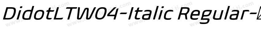 DidotLTW04-Italic Regular字体转换